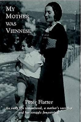 Ma mère était viennoise