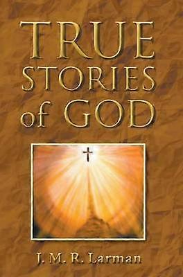 True Stories of God