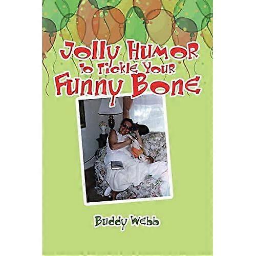 Jolly Humor to Tickle Your Funny Bone