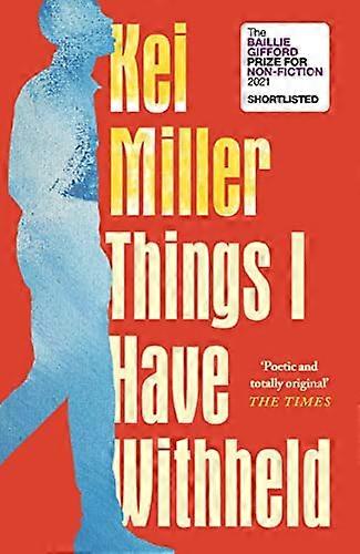 Things I Have Withheld