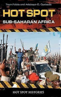 Hot Spot: Sub-Saharan Africa