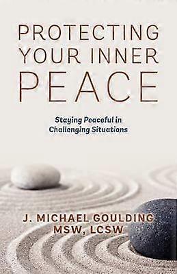 Protecting Your Inner Peace