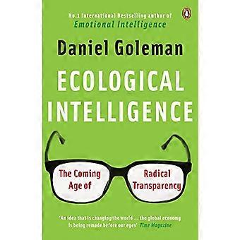 Inteligencia ecológica: La mayoría de edad de transparencia Radical