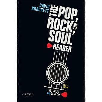 The Pop, Rock, and Soul Reader: Histories and Debates