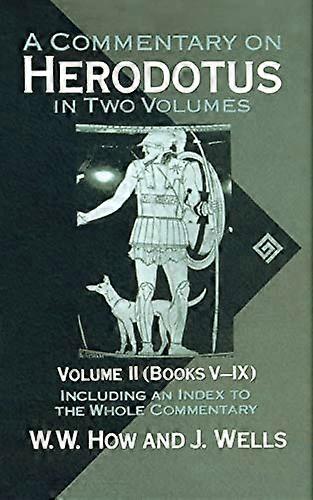 A Commentary on Herodotus, Volume 2: Introduction and Appendixes