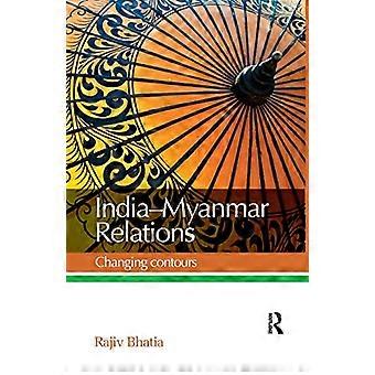 Relations entre l’Inde et le Myanmar : changer les contours
