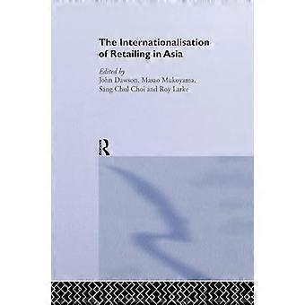 Internasjonaliseringen av detaljhandel i Asia (Routledge Advances in Asia-Pacific Business)