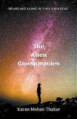 The Alien Conspiracies
