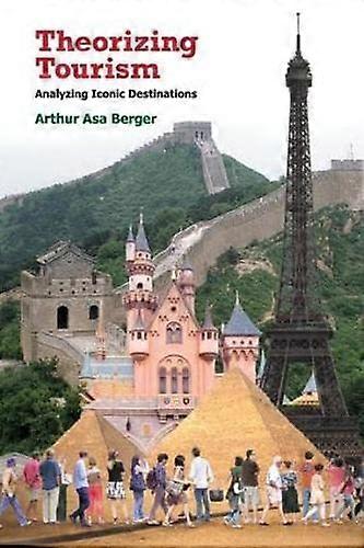 Théoriser le tourisme