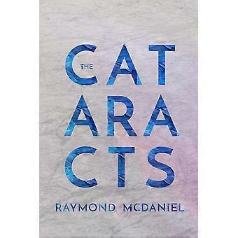 The Cataracts - Raymond McDaniel
