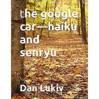 Googles bil-haiku och Senryu