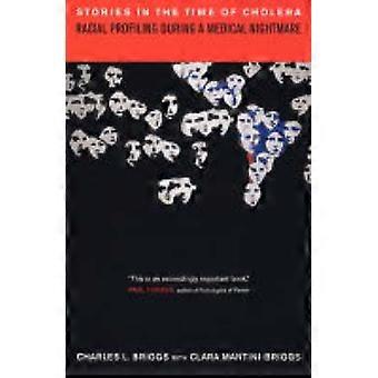 Stories in the Time of Cholera