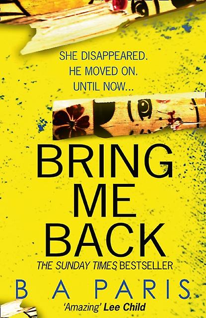 Bring Me Back - B A Paris