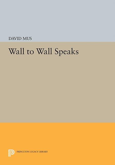 Wall To Wall Speaks by David Mus Paperback Book