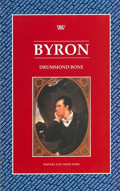 Byron by J. Drummond Bone Paperback