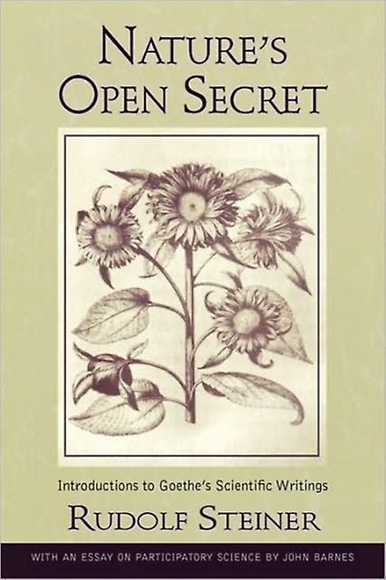 Natures Open Secret by Rudolf Steiner Paperback