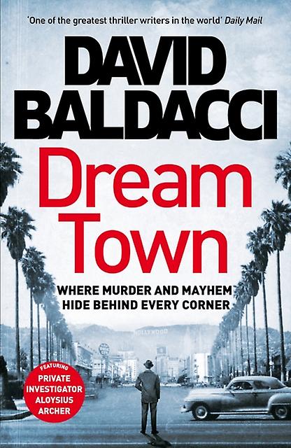 Dream Town by David Baldacci Hardback Book