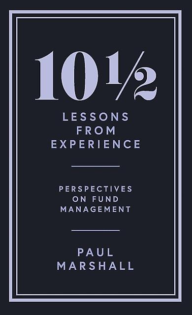 10 Lessons From Experience - Paul Marshall - Hardback - English Book - Finance