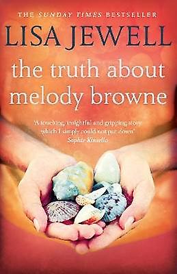 The Truth About Melody Browne