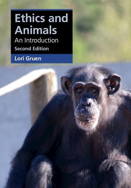 Ethics And Animals by Gruen & Lori Wesleyan University & Connecticut Paperback Book