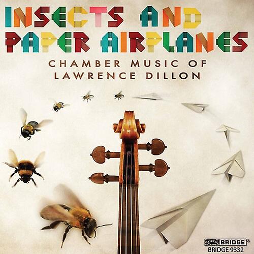 Lawrence Dillon - Insects & Paper Airplanes  [COMPACT DISCS] USA import