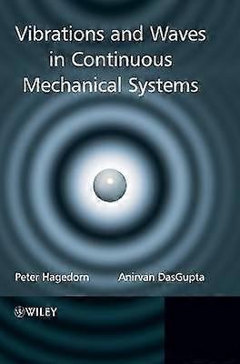 Vibrations and Waves in Continuous Mechanical Systems