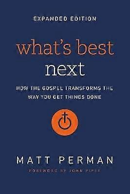 Vad är bäst nästa