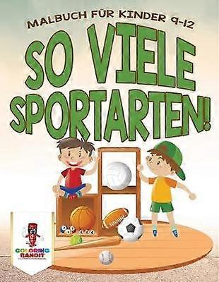 So viele Sportarten  Malbuch fr Kinder 912