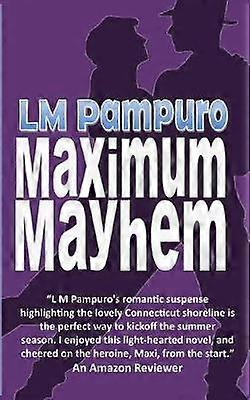 Maximum Mayhem