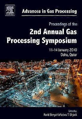 Proceedings of the 2nd Annual Gas Processing Symposium