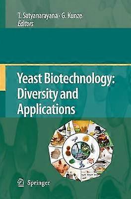 Yeast Biotechnology: Diversity and Applications