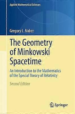 The Geometry of Minkowski Spacetime