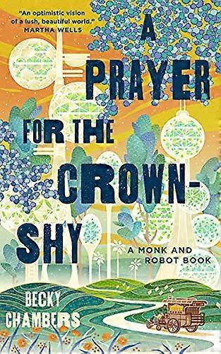 A Prayer for the Crown Shy