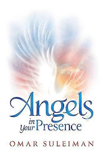 Angels in Your Presence