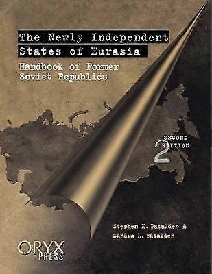 Los nuevos Estados independientes de Eurasia