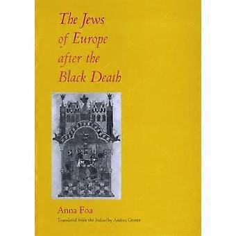 The Jews of Europe after the Black death