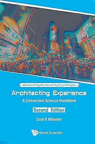 Architecting Experience 2nd Ed - WHEELER SCOT R