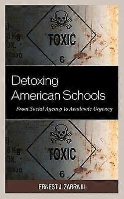 Detoxing American Schools
