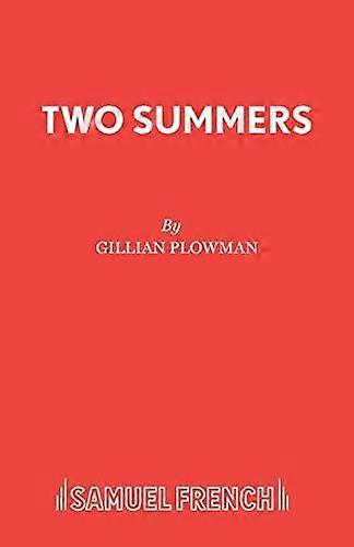 Two Summers - Gillian Plowman - Plays, playscripts - Samuel French Ltd - Paperback