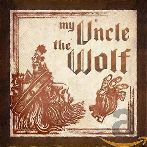 My Uncle The Wolf - My Uncle the Wolf [CD]