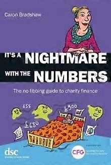 Its A Nightmare With The Numbers by Caron Bradshaw Paperback