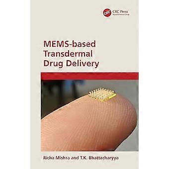 Op MEMS gebaseerde transdermale medicijntoediening