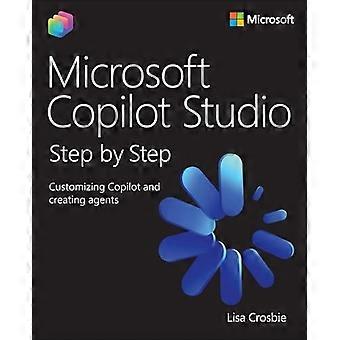 Microsoft Copilot Studio stap voor stap: Copilot aanpassen en agents maken