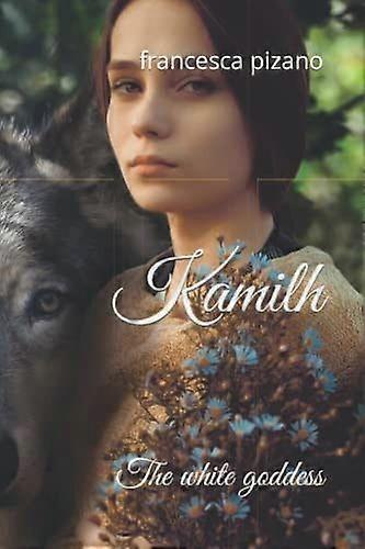 Kamilh the white goddess