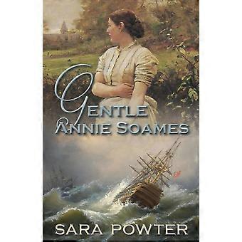 Gentle annie soames