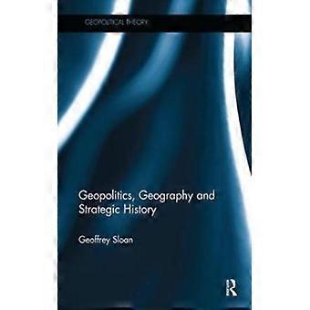 Geopolítica, Geografia e História Estratégica - Geoffrey Sloan - Brochura - Livro em inglês - História