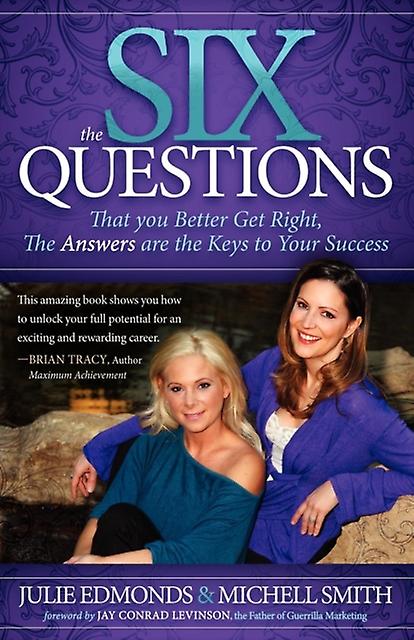 The Six Questions by Julie Edmonds Paperback Book