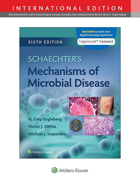 Schaechters Mechanisms Of Microbial Disease by Victor DiRita Paperback Book