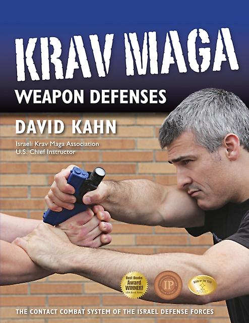 Krav Maga Weapon Defenses by David Kahn Paperback Book