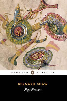 Plays Pleasant - George Bernard Shaw - Plays, playscripts - Penguin Books Ltd - Paperback